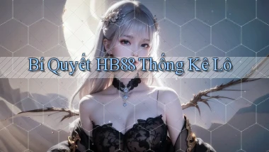 bí quyết hb88 thống kê lô