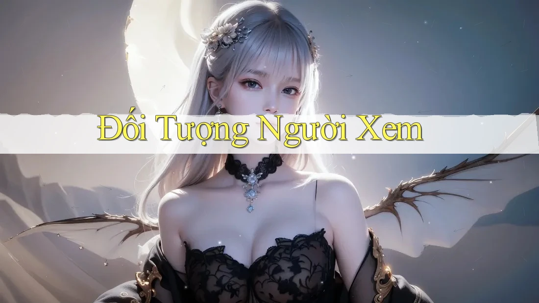 Đối Tượng Người Xem