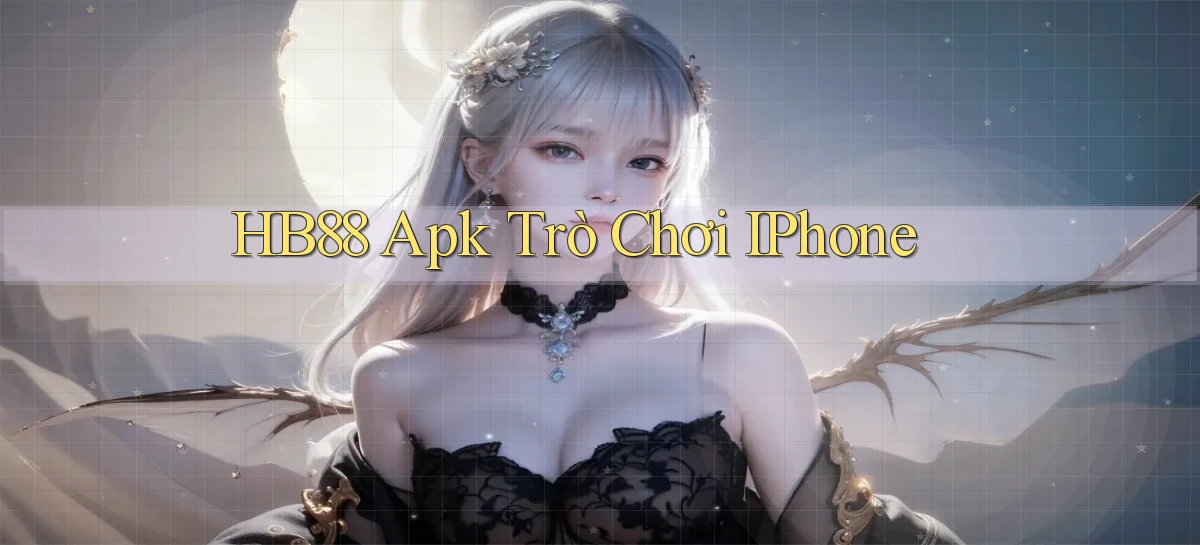 hb88 apk trò chơi iPhone