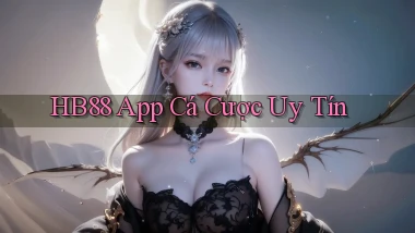 hb88 app cá cược uy tín
