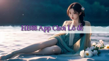 hb88 app chơi lô đề
