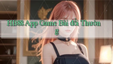 hb88 app game bài đổi thưởng