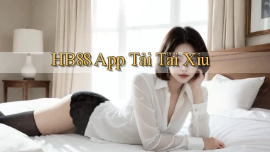 hb88 app tải tài xỉu