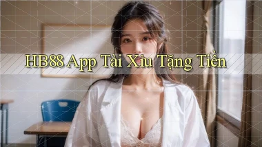 hb88 app tài xỉu tặng tiền