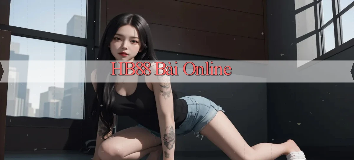 hb88 bài online