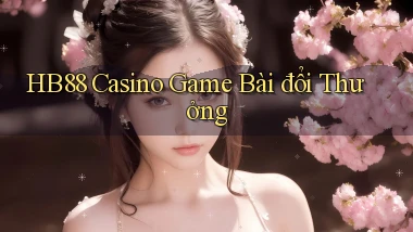 hb88 casino game bài đổi thưởng