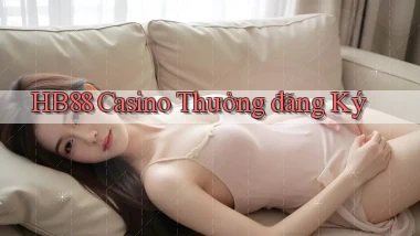 hb88 casino thưởng đăng ký
