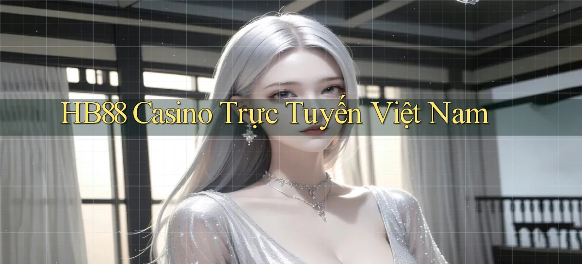 hb88 casino trực tuyến việt nam