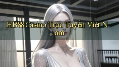 hb88 casino trực tuyến việt nam