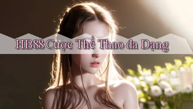 hb88  cược thể thao đa dạng