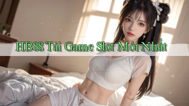 hb88  tải game slot mới nhất
