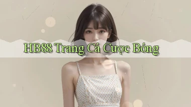 hb88  trang cá cược bóng