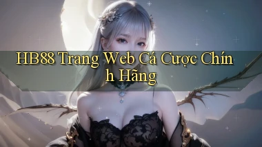 hb88  trang web cá cược chính hãng