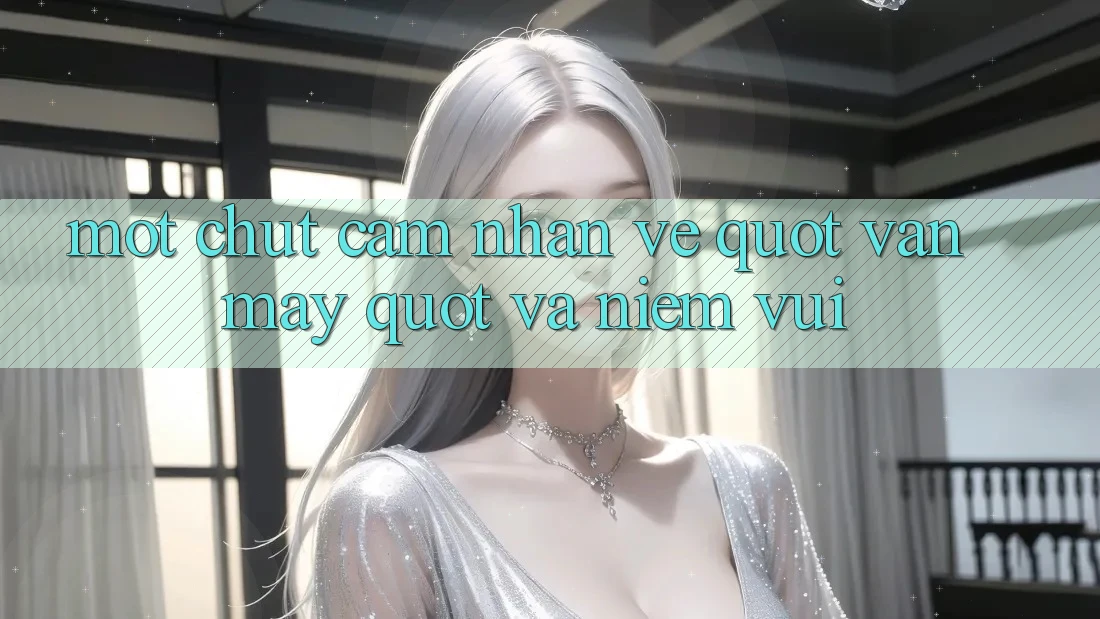 Một chút cảm nhận về " vận may" và niềm vui Một chút cảm nhận về " vận may" và niềm vui